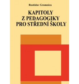 Kapitoly z pedagogiky pro střední školy