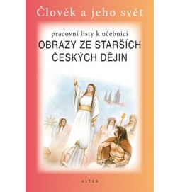 Pracovní listy k učebnici Obrazy ze starších českých dějin