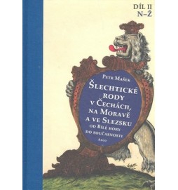 Šlechtické rody v Čechách, na Moravě a ve Slezsku II.díl N-Ž