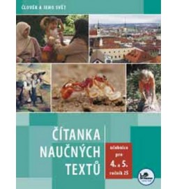 Čítanka naučných textů pro 4. a 5. ročník ZŠ