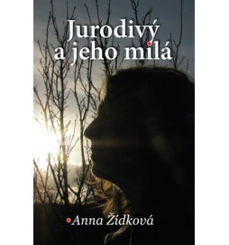 Jurodivý a jeho milá