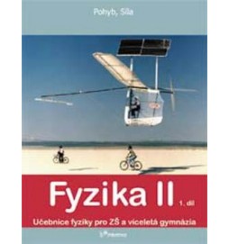 Fyzika II - 1.díl - Pohyb. síla