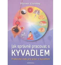 Jak správně pracovat s kyvadlem