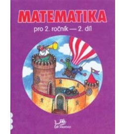 Matematika pro 2. ročník 2. díl