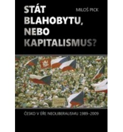 Stát blahobytu, nebo kapitalismus?