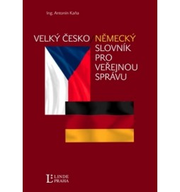 Velký česko-německý slovník pro veřejnou správu