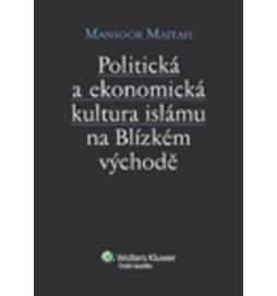 Politická a ekonomická kultura islámu n Blízkém východě