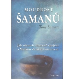 Moudrost šamanů