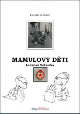 Mamulovy děti - Ladislav Větvička