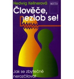 Člověče, nezlob se!