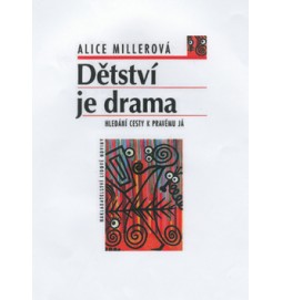 Dětství je drama