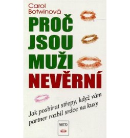 Proč jsou muži nevěrní