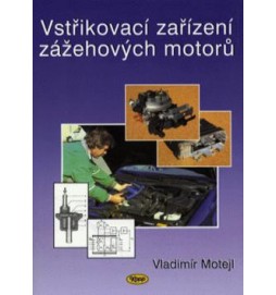 Vstřikovací zařízení zážehových motorů