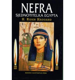 Nefra - sjednotitelka Egypta