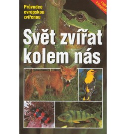 Svět zvířat kolem nás