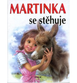 Martinka se stěhuje