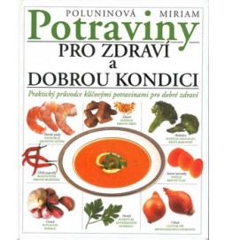 Potraviny pro zdrav.a dobrou