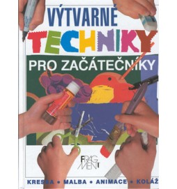 Výtvarné techniky pro začátečníky