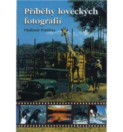 Příběhy loveckých fotografií