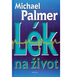 Lék na život