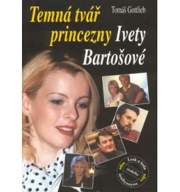 Temná tvář princezny Bartošové