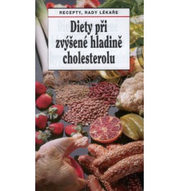 Diety při zvýšené hladině cholesterolu