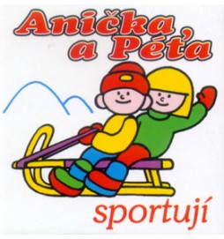 Anička a Péťa sportují