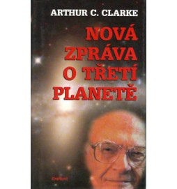 Nová zpráva o třetí planetě