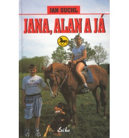 Jana, Alan a já