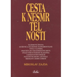 Cesta k nesmrtelnosti