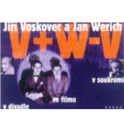 Jiří Voskovec a Jan Werich