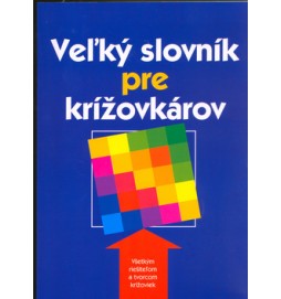 Veľký slovník pre krížovkárov