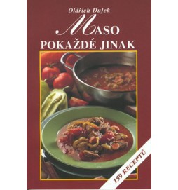 Maso pokaždé jinak