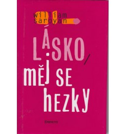 Lásko, měj se hezky