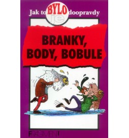 Branky, body, bobule