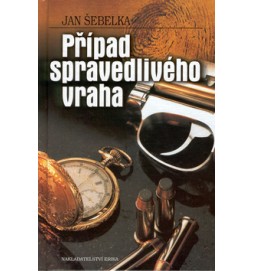 Případ spravedlivého vraha