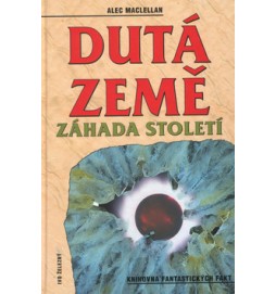 Dutá země - Záhady století