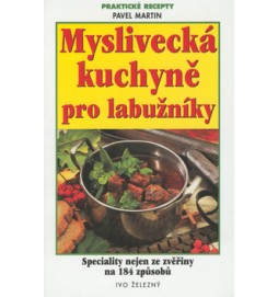 Myslivecká kuchyně pro labuž.