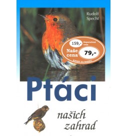 Ptáci našich zahrad