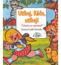 Utíkej, Káčo, utíkej!