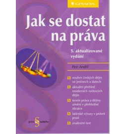 Jak se dostat na práva 5.vyd.