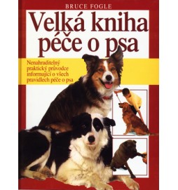 Velká kniha péče o psa