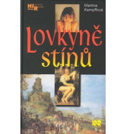 Lovkyně stínů