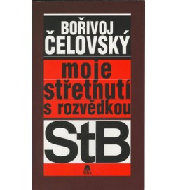 Moje střetnutí s rozvědkou StB