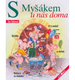 S Myšákem u nás doma