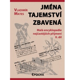 Jména tajemství zbavená 2.díl