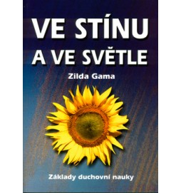 Ve stínu a ve světle