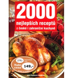 2000 nejlepších receptů z české i zahraniční kuchyně