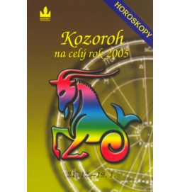 Horoskopy na celý rok 2005 Kozoroh