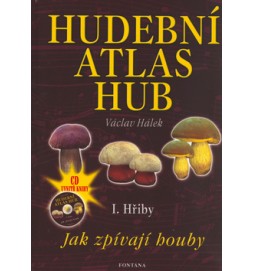 Hudební atlas hub I. Hřiby + CD